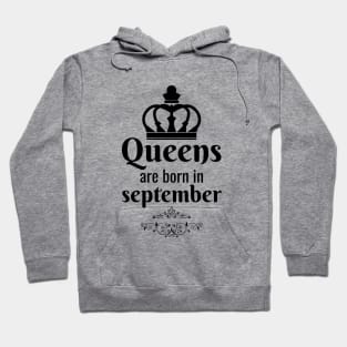 Queens are born in september Hoodie